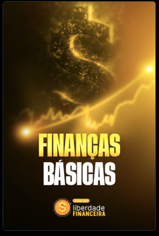 Módulo 3 — Finanças Básicas